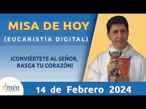 Misa de Hoy Miércoles 14 de Febrero 2024 l Padre Carlos Yepes l Eucaristía Digital l Católica l Dios