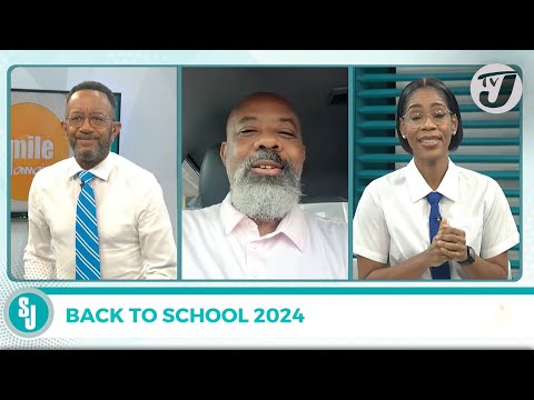 Back to School in 2024 with Stewart Jacobs | TVJ Smile Jamaica