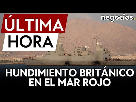 ÚLTIMA HORA | El carguero británico Rubymar se hunde en el mar Rojo tras un ataque