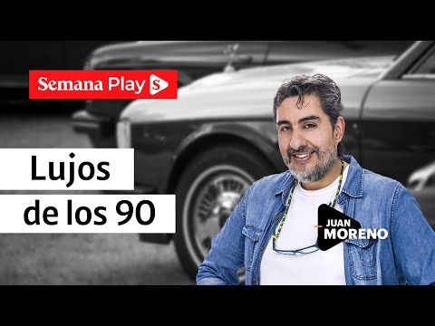 ¿Cómo era el lujo de los carros en los 90? | Juan Moreno en Último Modelo - Semana Play