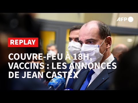 ? Coronavirus, couvre-feu, vaccin : les annonces de Castex | AFP