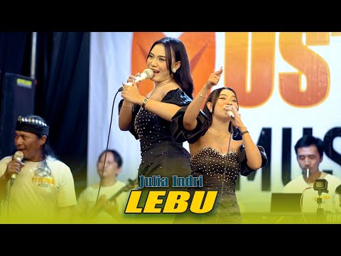 Julia Indri //   Lebu // mustika feat sunan kendang