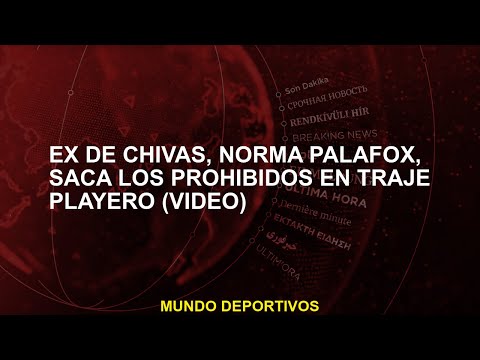 Ex de Chivas, Norma Palafox, saca los prohibidos en traje playero (Video)