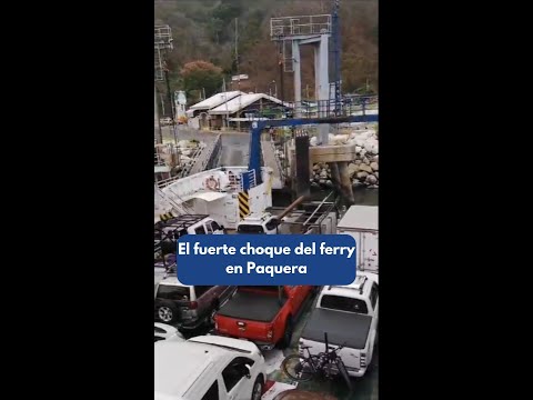 Fuerte choque del ferry en Paquera