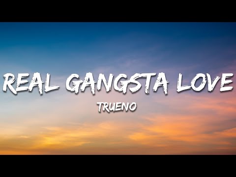 Trueno - REAL GANGSTA LOVE (Letra / Lyrics)