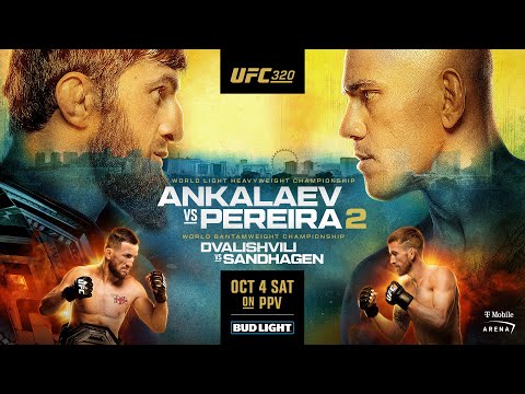 UFC 320: Ankalaev vs Pereira 2 | Oct 4th