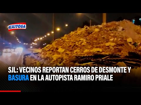 Vecinos reportan cerros de desmonte y basura en la autopista Ramiro Priale