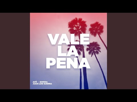 Vale La Pena (Afro Mix)
