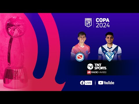 Matchday EN VIVO - Argentinos vs. Vélez - Semifinales Copa de la Liga 2024