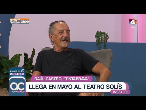 Algo Contigo - Raúl Castro, una leyenda de la murga uruguaya