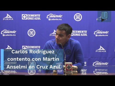 Asegura Carlos Rodríguez que con Martín Anselmi se siente una vibra muy bonita en Cruz Azul