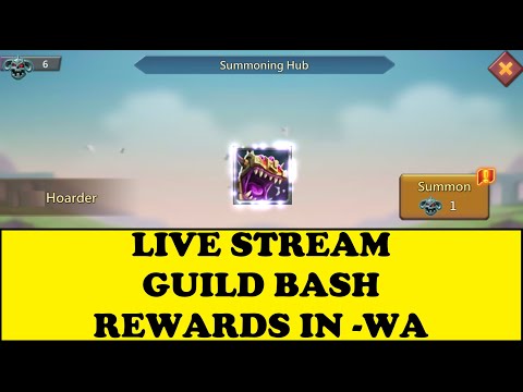 Lords Mobile -  LIVE STREAM - GUILD BASH REWARDS IN -WA