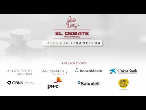 DIRECTO| II Jornada Financiera de El Debate