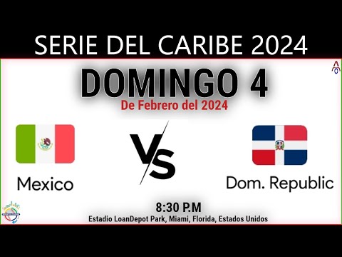 México Vs República Dominicana en la Serie del Caribe 2024 - Miami