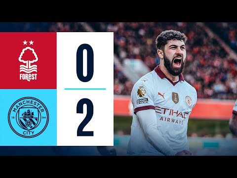 HIGHLIGHTS! Nottingham Forest 0-2 Man City | Gvardiol & Haaland Goals |Premier League