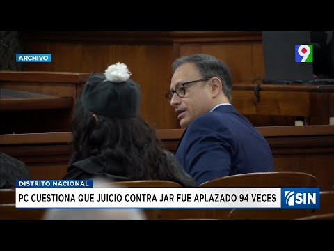 PC: caso de JARD se aplazó 94 veces | Emisión Estelar SIN con Alicia Ortega