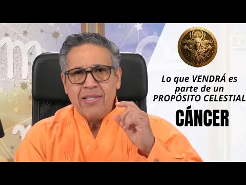 CÁNCER: Sucederá un GRAN MILAGRO. Lo que VENDRÁ es parte de un PROPÓSITO CELESTIAL