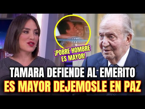 TAMARA FALCO se COMPACEDE del rey JUAN CARLOS es un hombre MAYOR DEJEMOSLE en PAZ ya