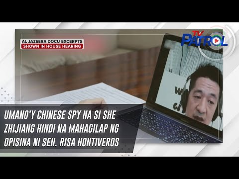 Umano'y Chinese spy na si She Zhijiang hindi na mahagilap ng opisina ni Sen. Risa Hontiveros