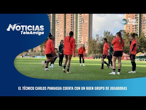 El técnico Carlos Paniagua cuenta con un buen grupo de jugadoras - Noticias Teleamiga