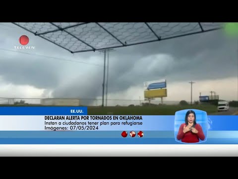 Declaran alerta por tornados en Oklahoma, EE.UU. - El Noticiero emisión meridiana 07/05/24