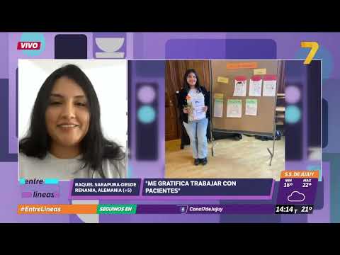 Entre Líneas (25/04/24) -  Entrevistamos a Raquel Sarapura desde Alemania | Canal 7 Jujuy