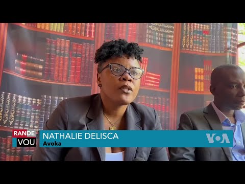 Avoka Prizonye Kolonbyen yo, Nathalie Delisca: 'Sa Yo Wè K ap Pase nan Prizon an Depase yo'