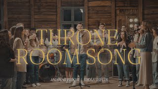 Throne Room Song  - Andreas Tudosi ft. Emma Repede