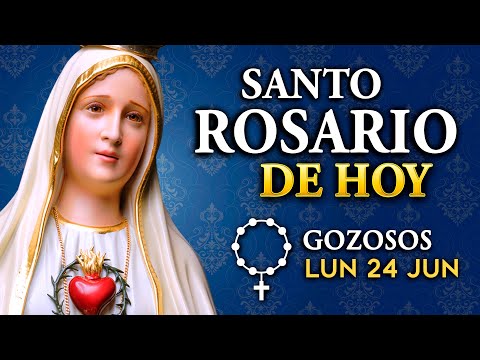 ROSARIO de HOY Misterios Gozosos del Santo Rosario | Lunes 24 de junio 2024