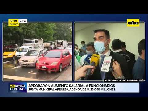 Aprobaron aumento salarial a funcionarios de la Municipalidad de Asunción