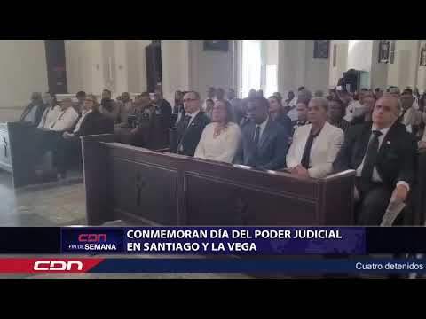Conmemoran Día del Poder Judicial en Santiago y La Vega