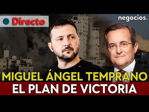 DIRECTO | MIGUEL ÁNGEL TEMPRANO: EL PLAN DE VICTORIA DE ZELENSKY, MACRON Y NETANYAHU SOBRE ISRAEL