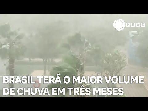 Brasil terá o maior volume de chuvas em três meses