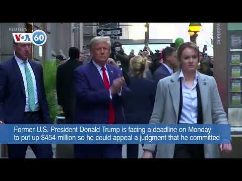 VOA60 America - Trump facing deadline to pay $454 million bond