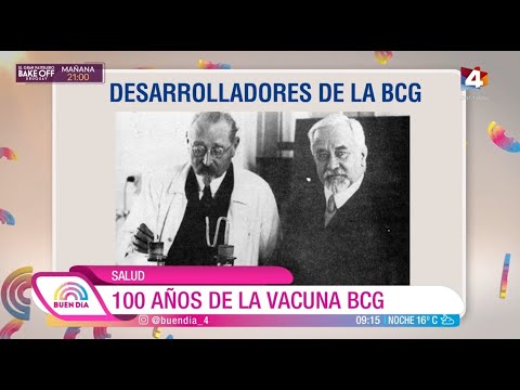 Buen Día - Salud: 100 años de la vacuna BCG