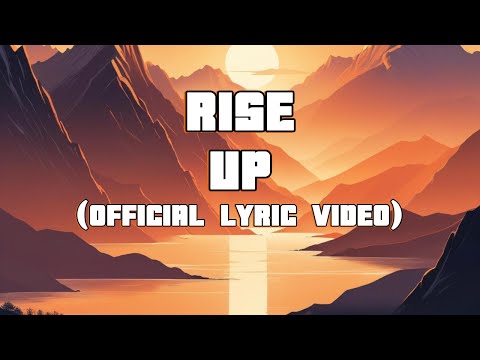 RISE UP (Official Lyric Video) | produced by @CHILL_WAVE-212