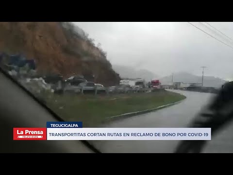 Transportitas de Honduras cortan rutas en reclamo de bono por covid-19