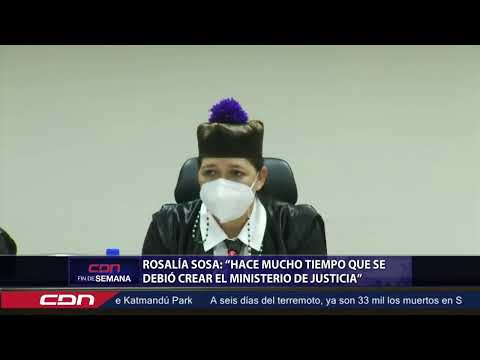 Rosalía Sosa: hace mucho tiempo que se debió crear el Ministerio de Justicia
