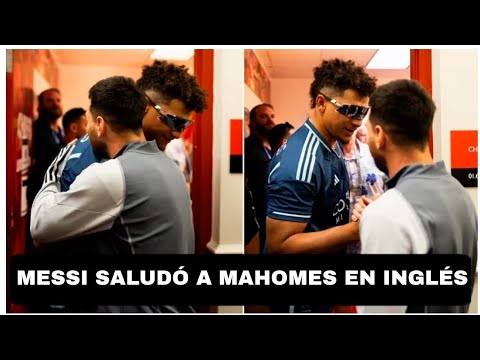 La respuesta de Messi en inglés a la estrella de la NFL Patrick Mahomes que se hizo viral