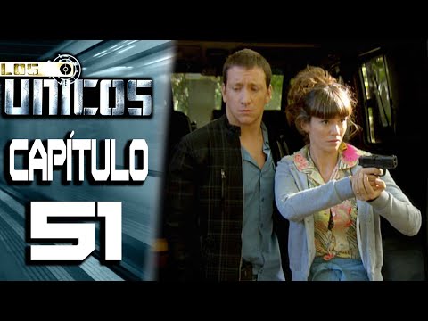 LOS ÚNICOS  - Capítulo 51 - ALTA DEFINICIÓN