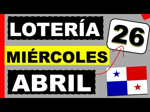 Resultados Sorteo Loteria Miercoles 26 de Abril 2023 Loteria Nacional Panama Miercolito Hoy Qué Jugó