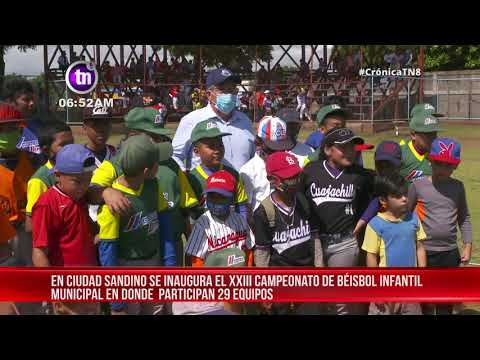 Inauguración del XXIII Campeonato de Béisbol Infantil en Ciudad Sandino - Nicaragua