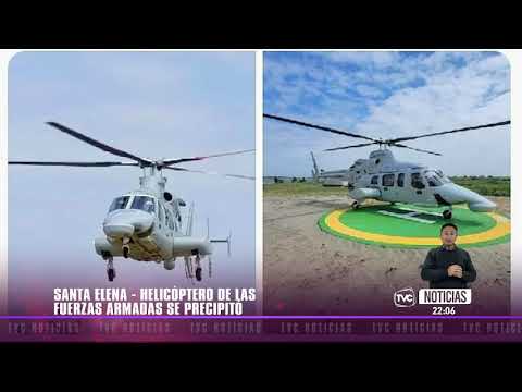 Helicóptero de las Fuerzas Armadas se estrelló en Santa Elena