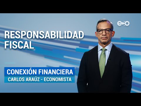Conexión Financiera: Responsabilidad fiscal | ECO Tv