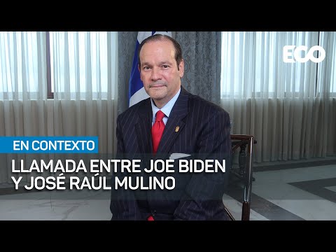 Javier Martínez-Acha: Biden reconoce a Mulino como Defensor de la Democracia #En Contexto