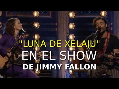 Luna de Xelaju salió en el show de Jimmy Fallon interpretada por Gaby Moreno y Oscar Isaac