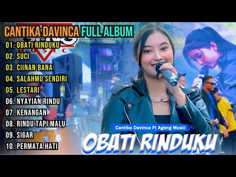 Obati Rinduku - Ciinan Bana - Cantika Davinca Full Album Terbaru || Ageng Musik Full Album Terbaru