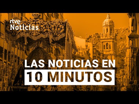 Las noticias del VIERNES 7 de ABRIL en 10 minutos | RTVE Noticias