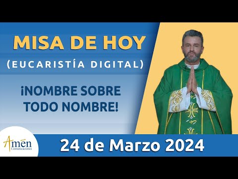 Misa de Hoy Domingo Ramos 24 de Marzo 2024 l Eucaristía Digital l Padre Carlos Yepes