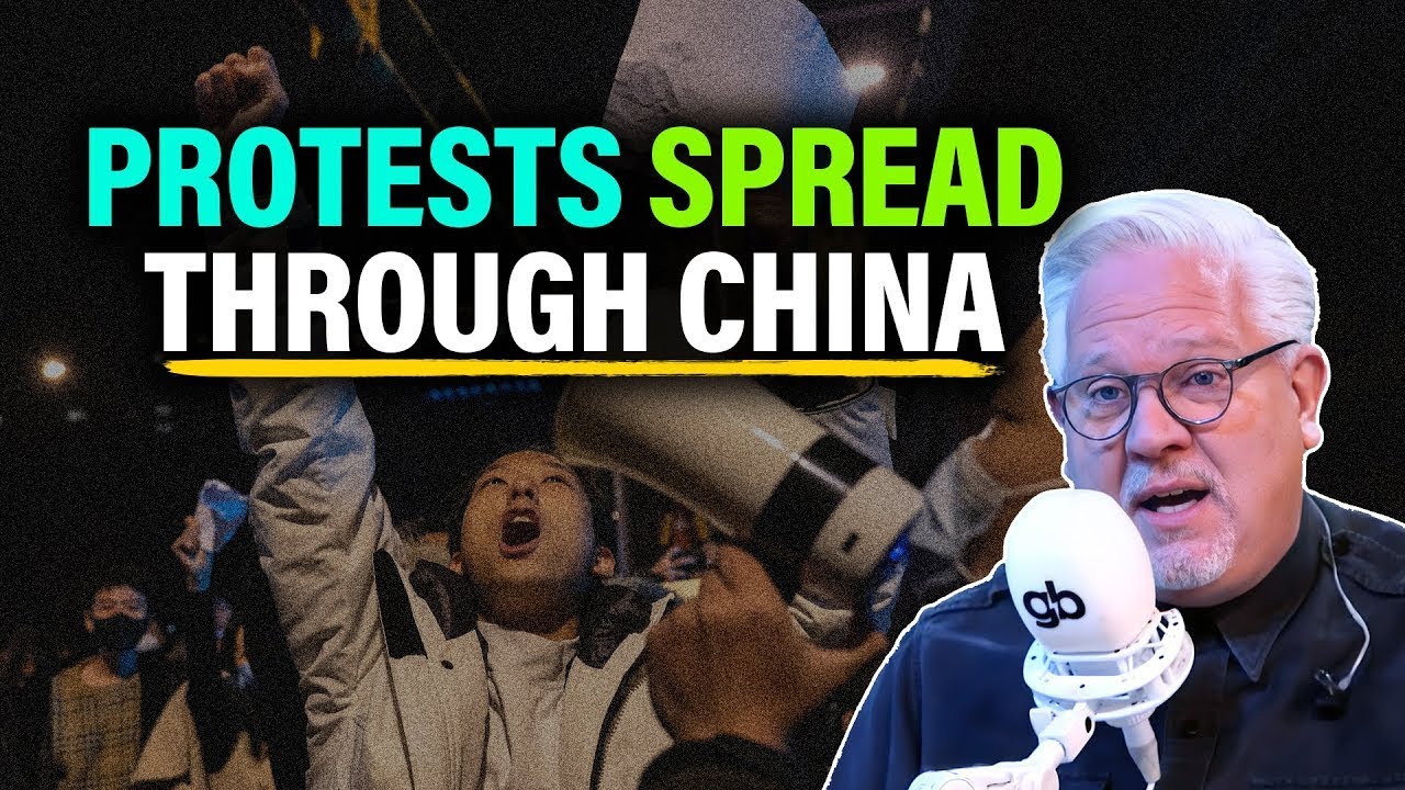 Protests ERUPT in China Over Zero COVID Policy  @Glenn Beck